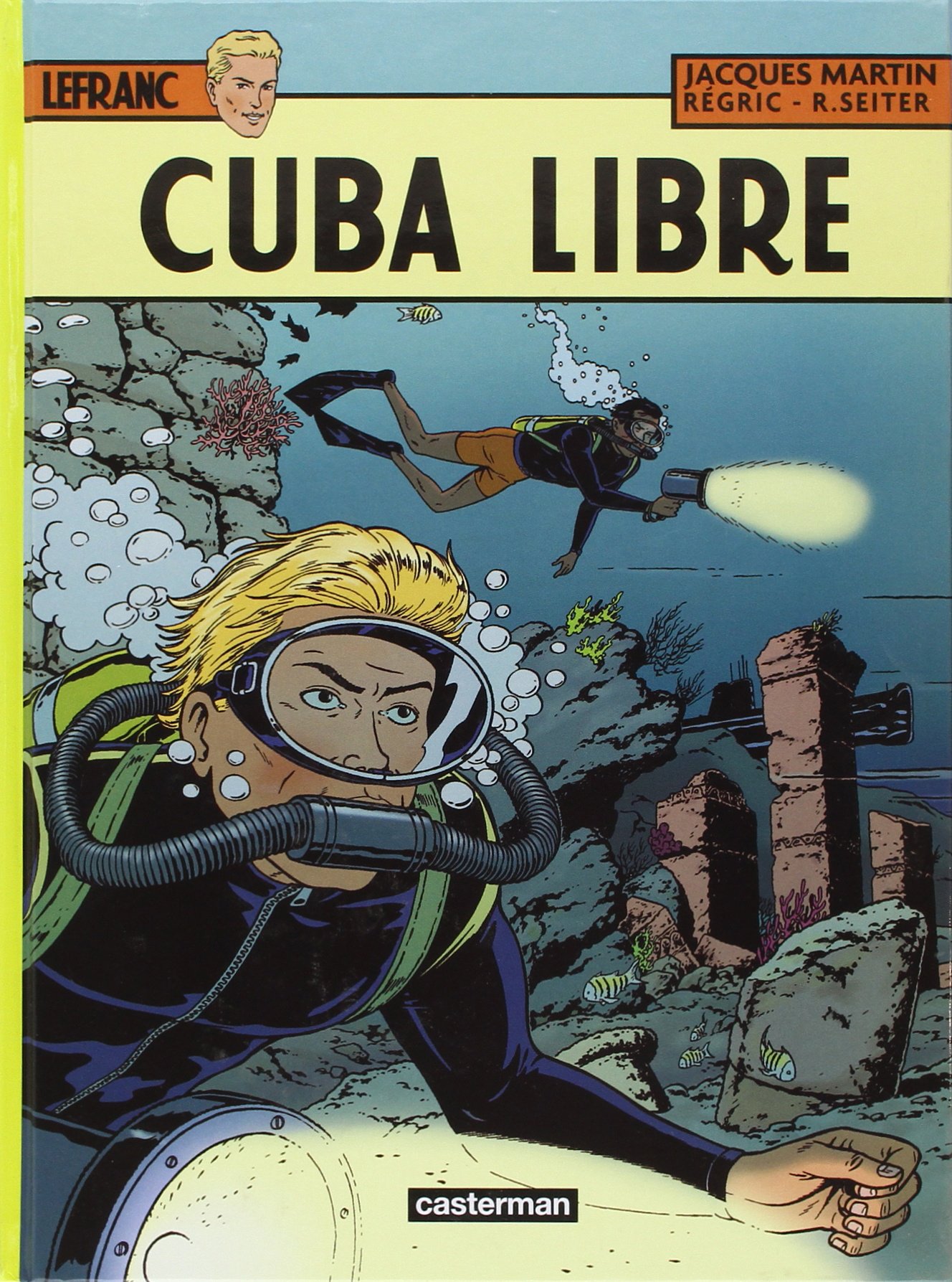 Lefranc - T25 - Cuba Libre