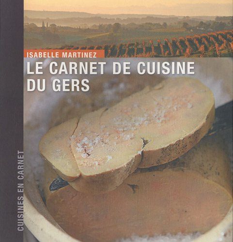 Le carnet de cuisine du Gers