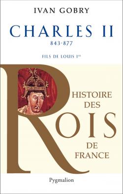 Histoire Des Rois De France de Ivan Gobry pack 2