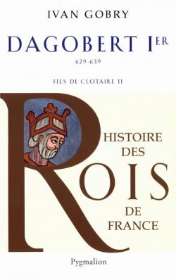 Histoire Des Rois De France de Ivan Gobry Pack